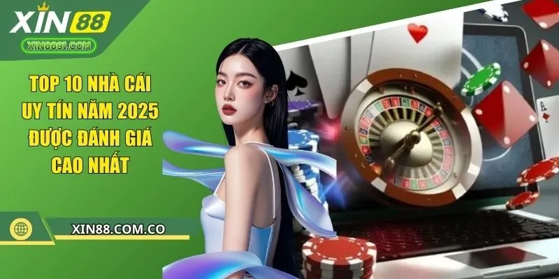 top 10 nhà cái uy tín